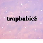 trap babie$