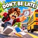 Don't Be Late For School! icon