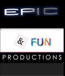 Epic and fun productions