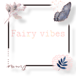 #Fairy vibes