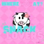 ~Snack Love~