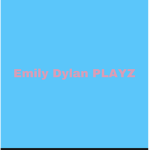 Emily Dylan PLAYZ