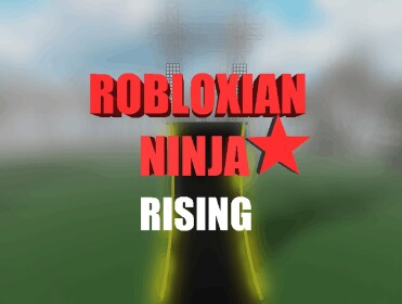 Robloxian Ninja Rising:Qualifiers