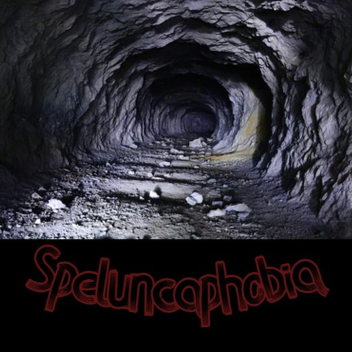 Speluncaphobia