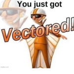 Get Vectored!