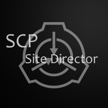 SCP: Site Director (DEMO)