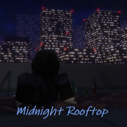 😔 Midnight Rooftop (ORIGINAL)