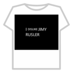 I Profoundly Dislike Jimy Rusler