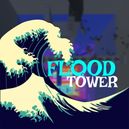 Flood Tower [ALPHA]