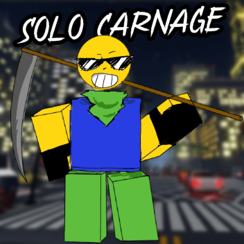 solo carnage (WIP)