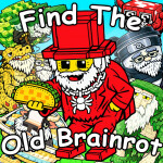 👴 Find the Old Brainrots [119]