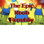 The Epic Noob Republic