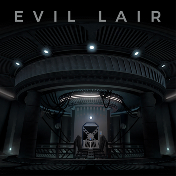 Evil Lair