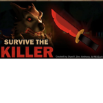 Survive the killer fun group