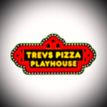 Trev's Pizza Playhouse