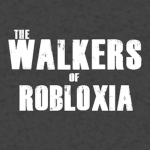 The Walkers Of Robloxia