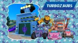 Turbozaurs [NEW FREE UGC]