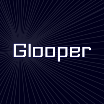 Glooper