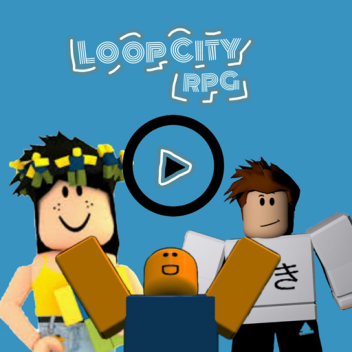  loop city RPG (alpha)