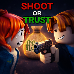 [NEW] Shoot or Trust