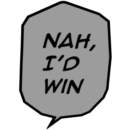 Nah, I'd Win thumbnail