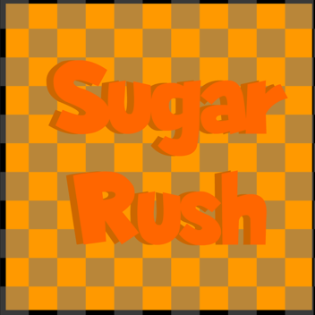 Sugar Rush (In progress)