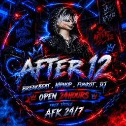 AFTER 12