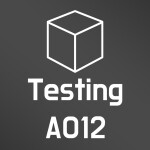 Testing A012  [Private Weapon Testing]