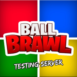 Ball Brawl Testing Server