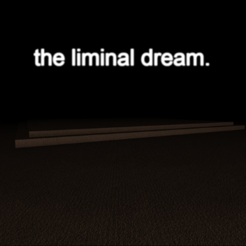 liminal dream