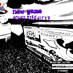 HOUSE REIGNITED