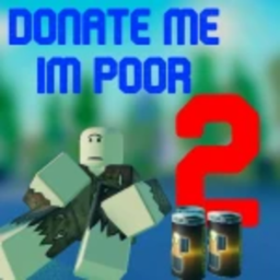 Donate me im poor 2