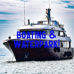 Boating & Water park!