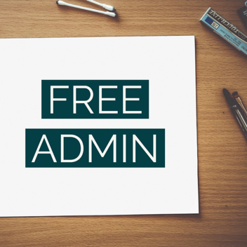 My Awesome Admin Place [Read Description]