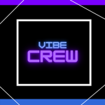 Vibe C. R. E. W.