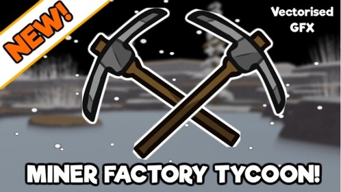 💥SALES! Miner Factory Tycoon [USE CODE 100KCASH]