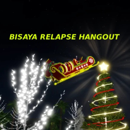 [🎄] Bisaya Relapse Island🏖️