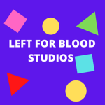 Left For Blood Studios