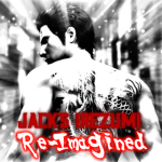 【JACK'S IREZUMI: RE-IMAGINED】