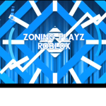 Zoning Playz ROBLOX Fan/Support Group!