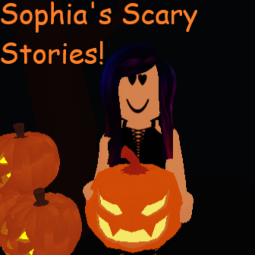 Sophia's Scary Stories
