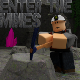 Enter The Mines!