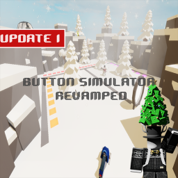 [Release] [Update I] Button Simulator Revamped