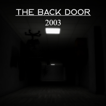 The Back Door: 2003 [CANCELLED GAME]