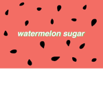 {Watermelon Suger}