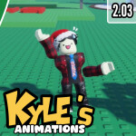 [🎹] Kyle's Animations