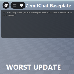 [UNCOPYLOCKED] ZemitChat Baseplate