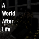 A World After Life