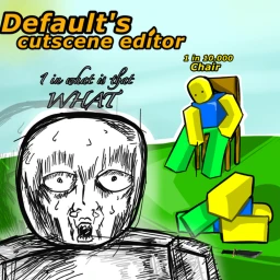 Default’s Cutscene Editor