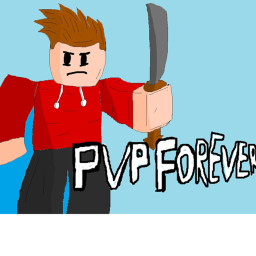 Pvp Forever...